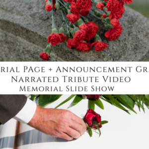 Gold Package – Memorial Slideshow + Narrated Tribute + Video Page + Flyers
