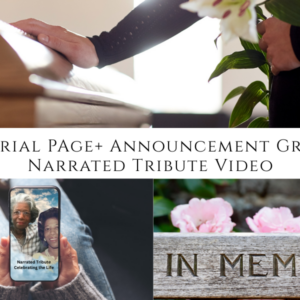 Silver Package – Narrated Tribute + Memorial Video Page + Flyers