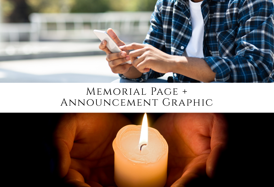Basic: Announcement + Memorial Webpage